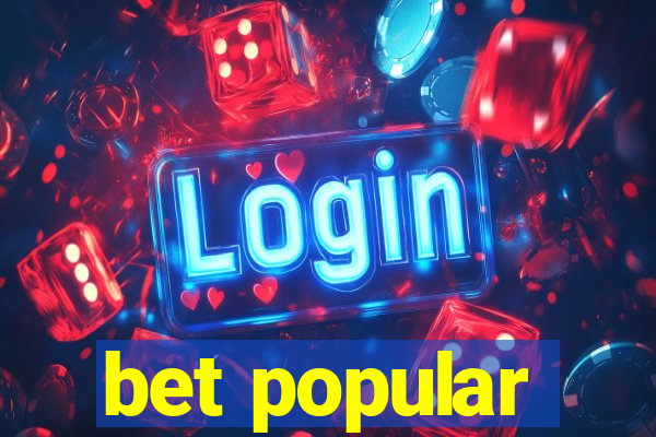 bet popular